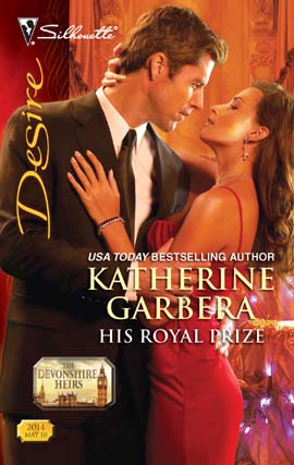 Title details for His Royal Prize by Katherine Garbera - Available